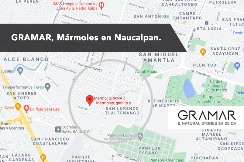 Mármoles Naucalpan, GRAMAR es tu mejor opción.