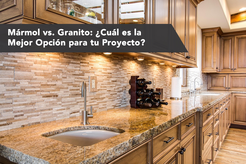 Mármol vs. Granito: ¿Cuál es la Mejor Opción para tu Proyecto?